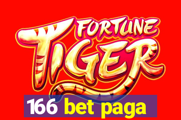 166 bet paga